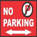 No Parking Sign Board