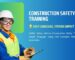 Construction safety training