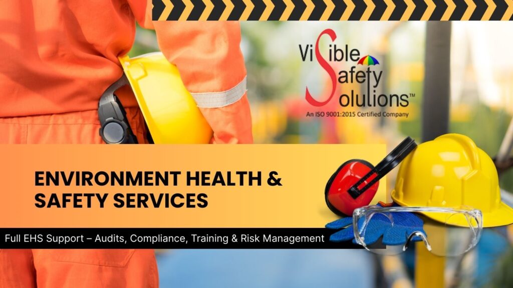 Environment Health & Safety Services